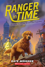 Cover of Ranger in Time: Escape from the Great Earthquake by Kate Messner